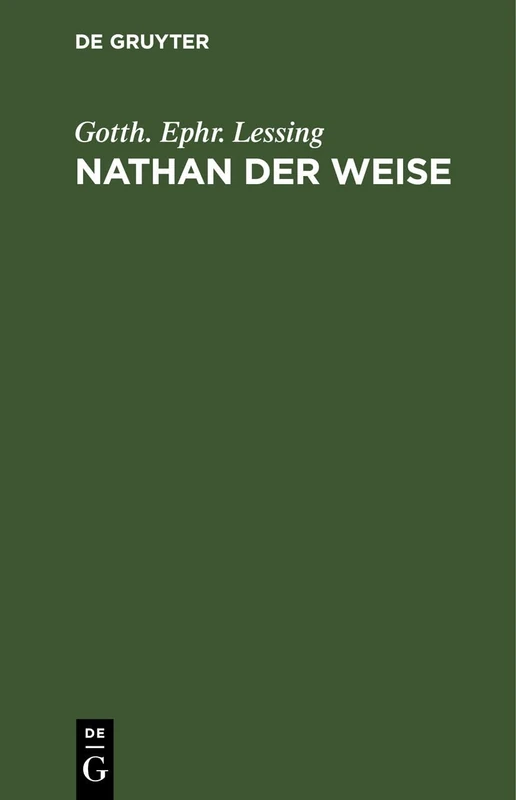 Nathan Der Weise: Ein Dramatisches Gedicht in Fünf Aufzügen - Image 1