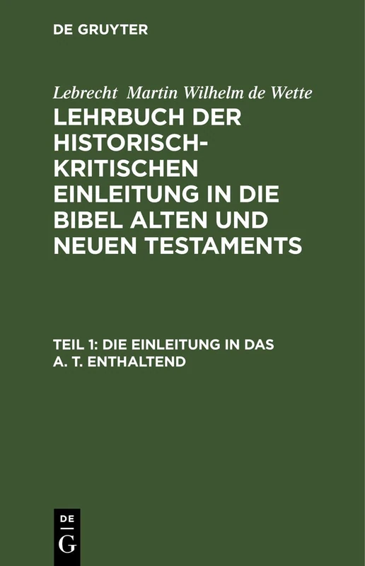 Die Einleitung in Das A. T. Enthaltend: LHKEB-B, 1