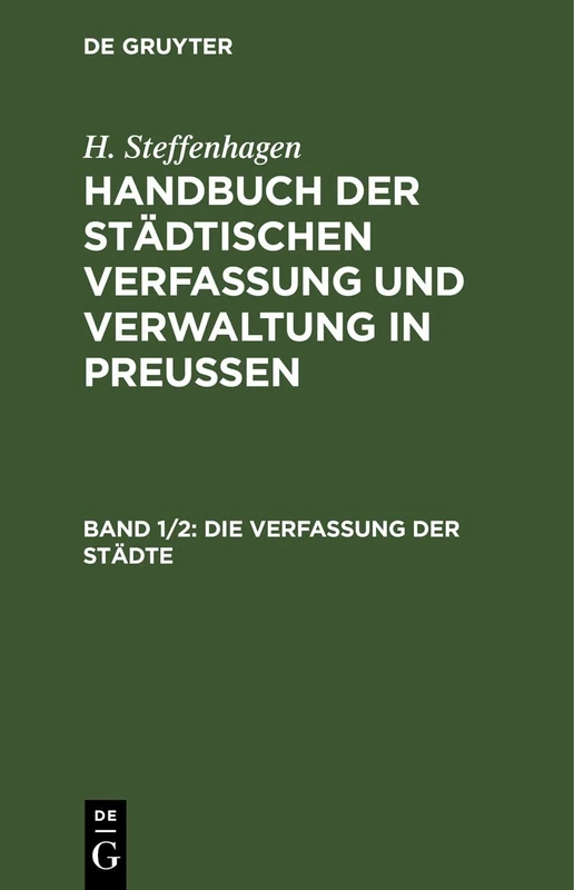 Die Verfassung Der Städte: HSVVP-B, Band 1