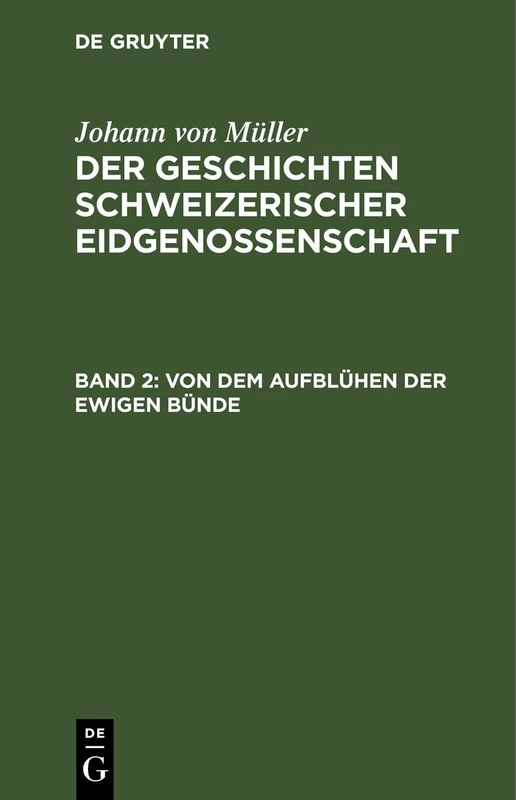 Von Dem Aufblühen Der Ewigen Bünde: GSE-B, Band 2