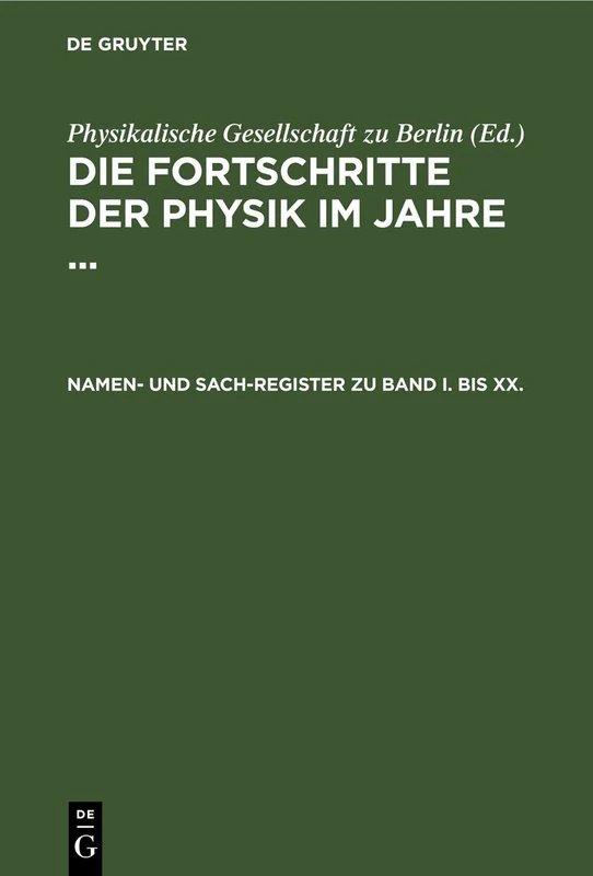 Namen- Und Sach-Register Zu Band I. Bis XX.: FPHY-B: 1