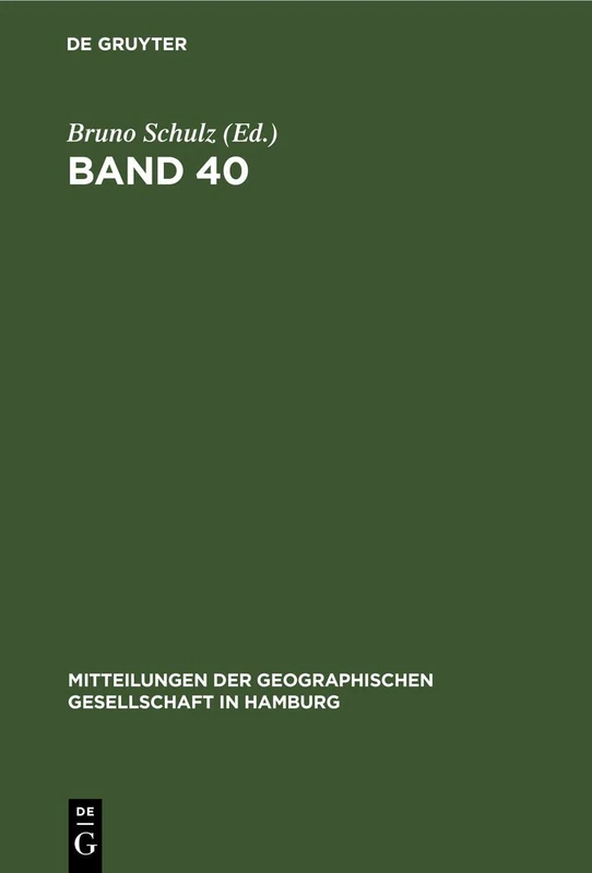 Band 40 (Mitteilungen Der Geographischen Gesellschaft in Hamburg) - Image 1