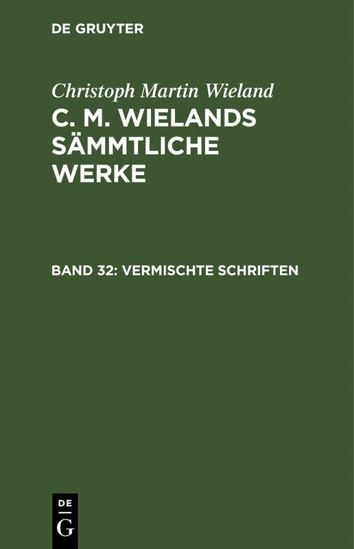 Vermischte Schriften: CMWSW-B, Band 32