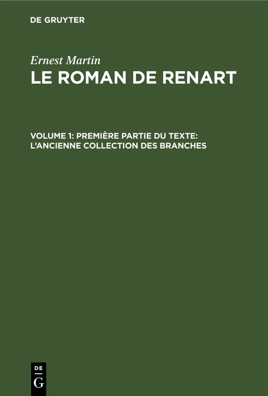 Première Partie Du Texte: l'Ancienne Collection Des Branches