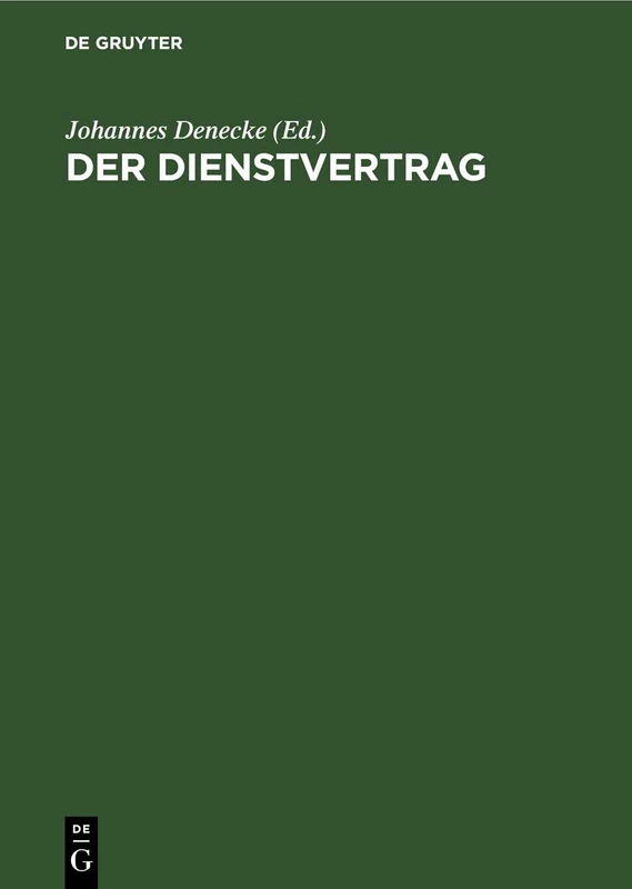 Der Dienstvertrag: 2