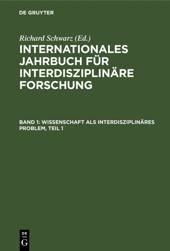 Wissenschaft ALS Interdisziplinäres Problem, Teil 1