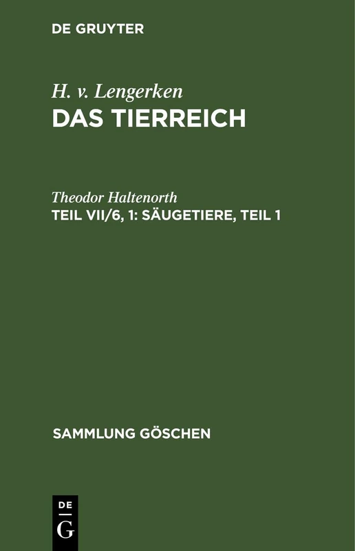 Säugetiere, Teil 1: 282 (Sammlung Göschen)