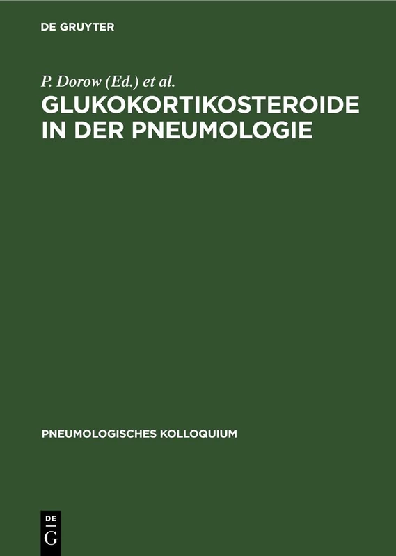 Glukokortikosteroide in Der Pneumologie: 5 (Pneumologisches Kolloquium)