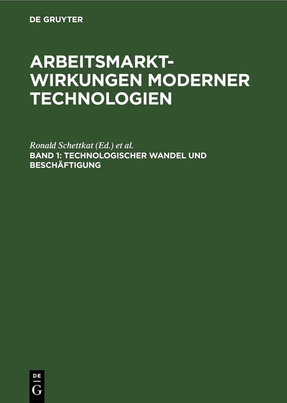 Technologischer Wandel Und Beschäftigung: Fakten, Analysen, Trends