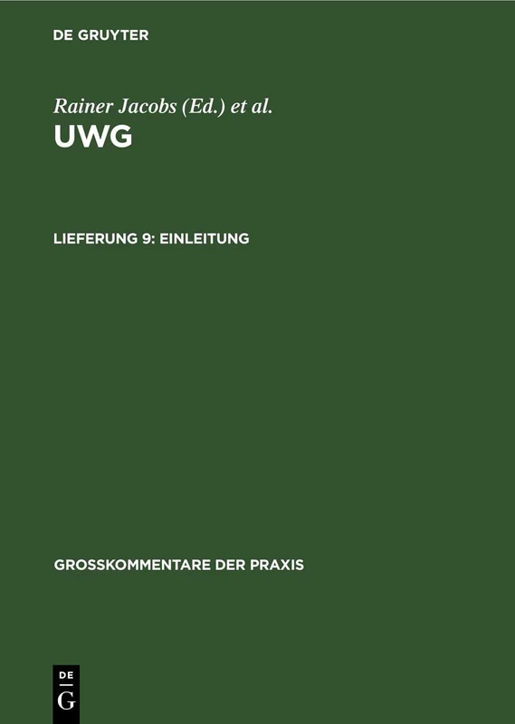 Einleitung (Großkommentare Der Praxis)