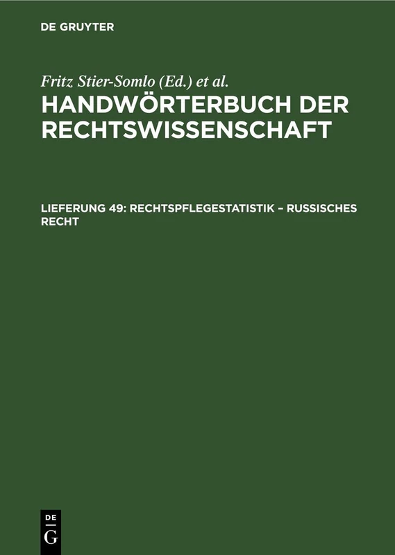 Rechtspflegestatistik - Russisches Recht: (Ergäzungsband Lfg. 5)