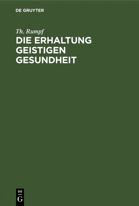 Die Erhaltung Geistigen Gesundheit