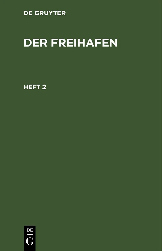 Der Freihafen. Heft 2