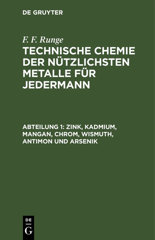 Zink, Kadmium, Mangan, Chrom, Wismuth, Antimon Und Arsenik