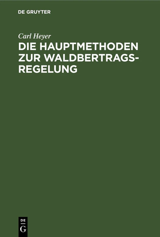 Die Hauptmethoden Zur Waldbertrags-Regelung
