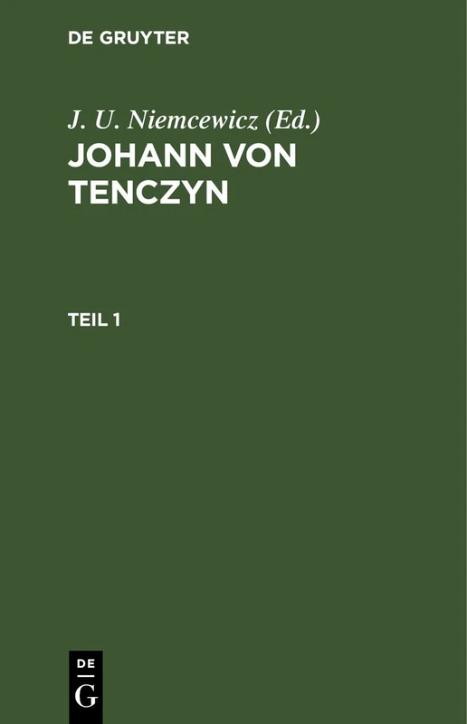 Johann Von Tenczyn. Teil 1