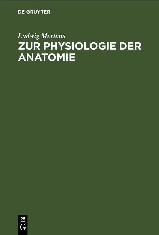Zur Physiologie Der Anatomie