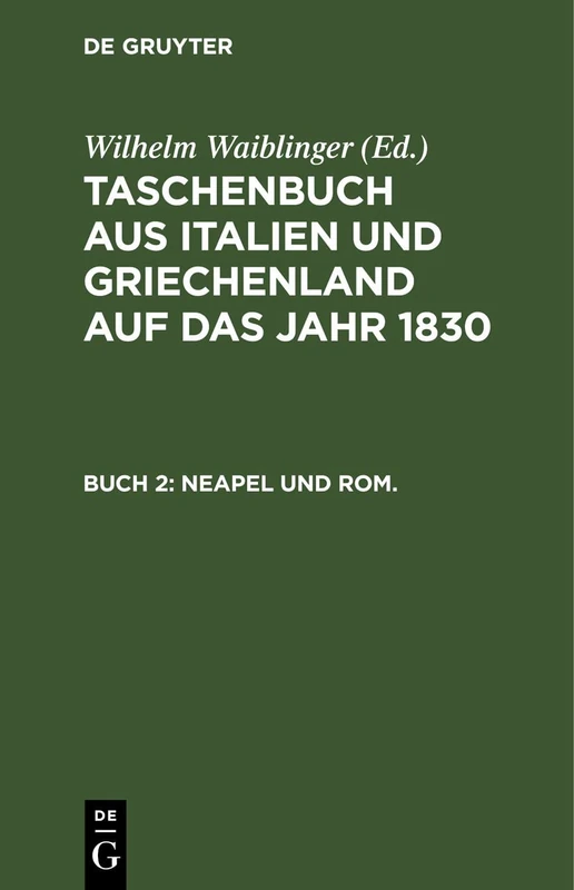 1830: Zweites Buch: Neapel Und ROM