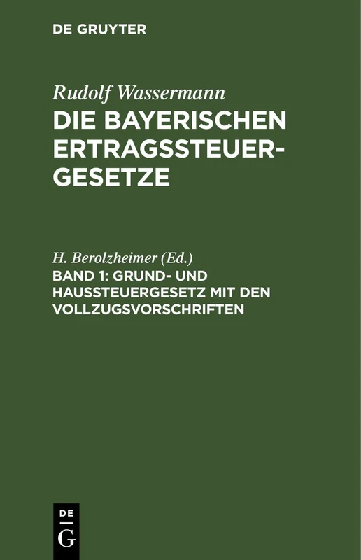 Grund- Und Haussteuergesetz Mit Den Vollzugsvorschriften