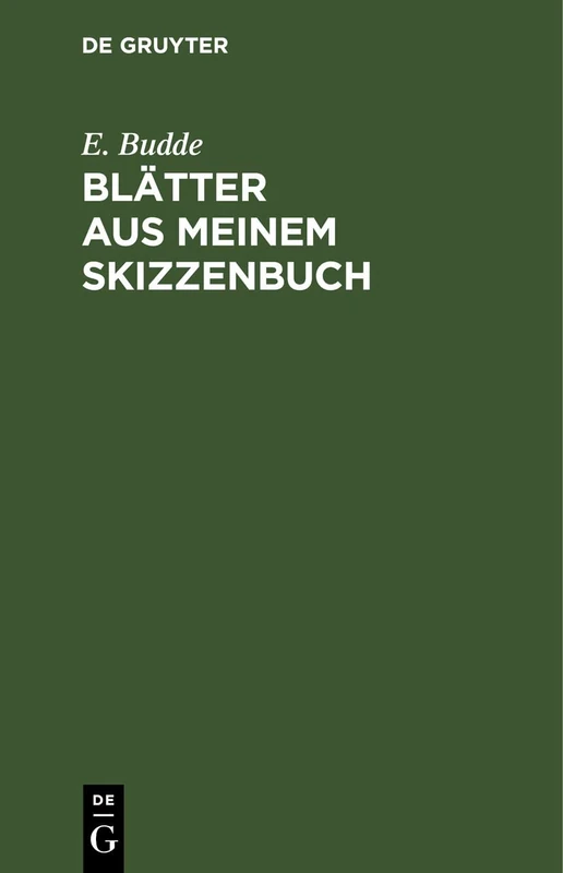 Blätter Aus Meinem Skizzenbuch: Gesammelte Kleine Erzählungen