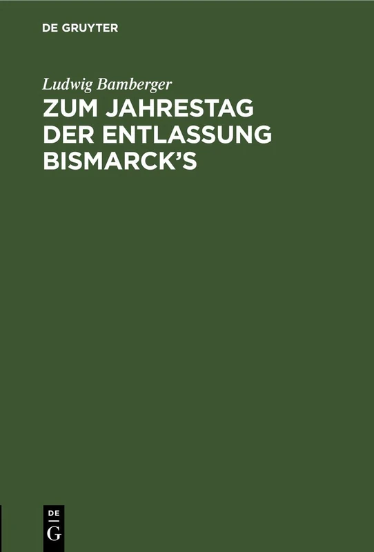 Zum Jahrestag Der Entlassung Bismarck's