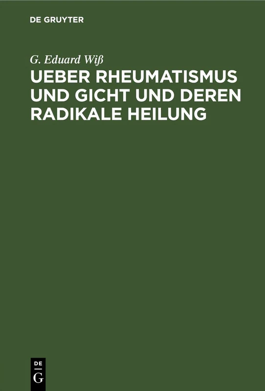 Ueber Rheumatismus Und Gicht Und Deren Radikale Heilung - Image 1