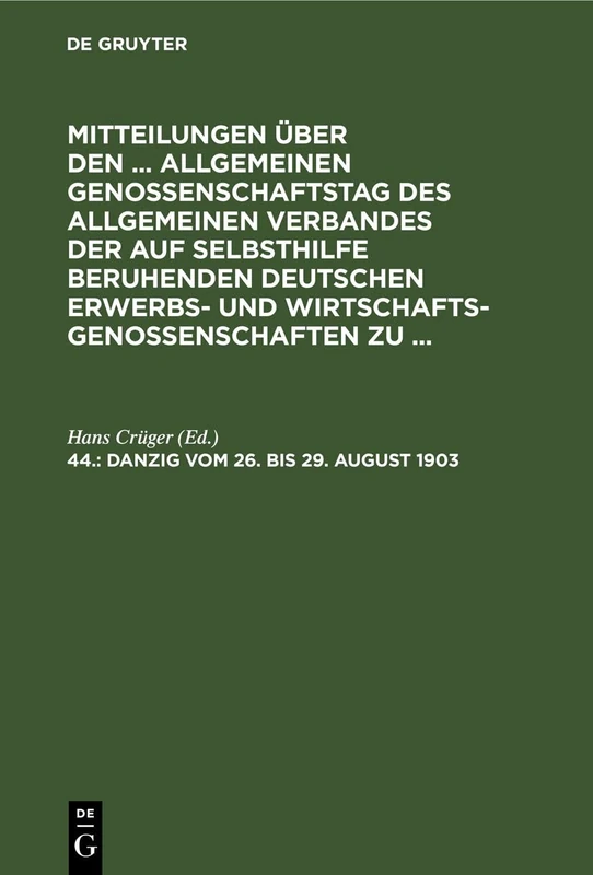 Danzig, Vom 26. Bis 29. August 1903