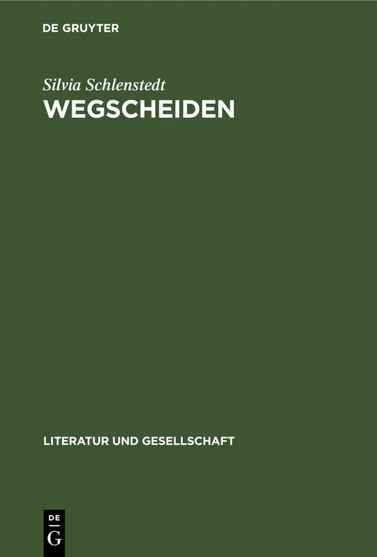 Wegscheiden: Deutsche Lyrik Im Entscheidungsfeld Der Revolutionen Von 1917 Und 1918 (Literatur Und Gesellschaft)
