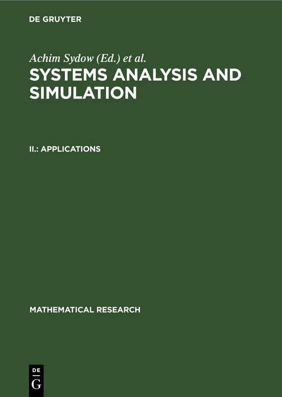Applications: Proceedings of the International Symposium Held in Berlin (Gdr), August 26-31, 1985: 28 (Mathematical Research)