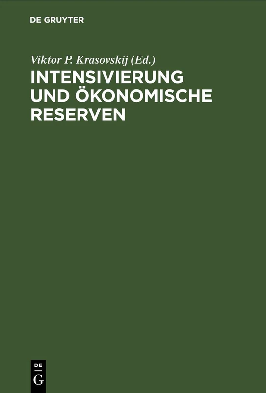 Intensivierung Und Ökonomische Reserven
