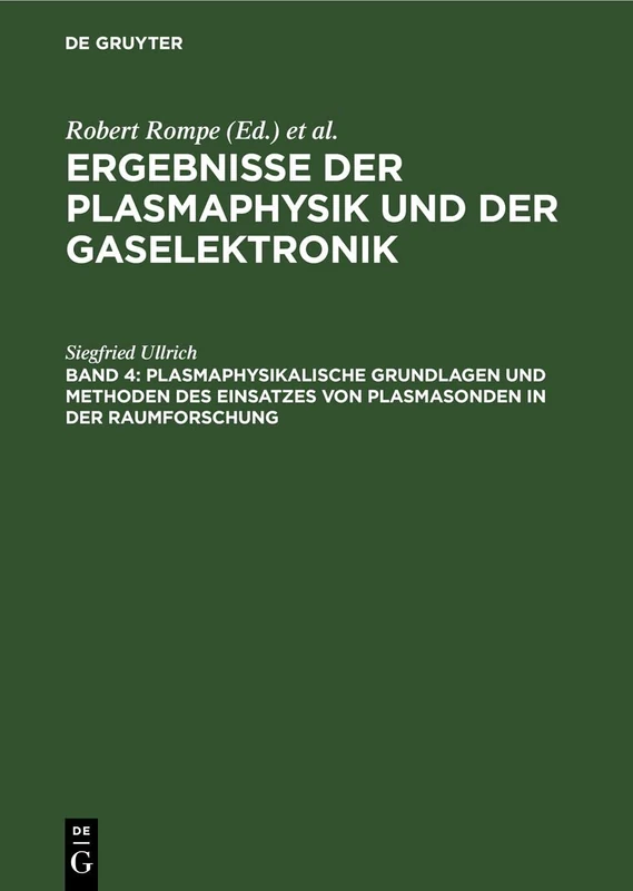 Plasmaphysikalische Grundlagen Und Methoden Des Einsatzes Von Plasmasonden in Der Raumforschung - Image 1