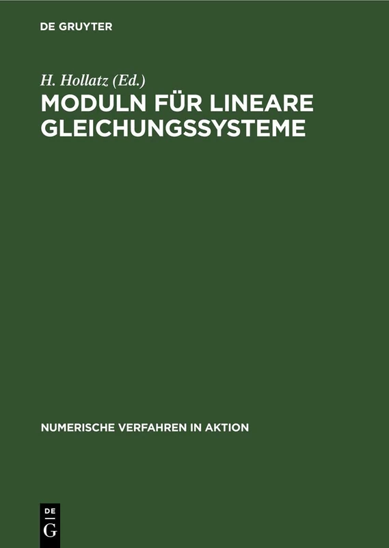 Moduln Für Lineare Gleichungssysteme: 1 (Numerische Verfahren in Aktion)
