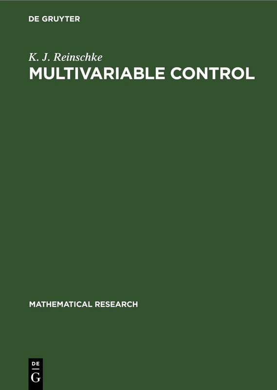 Multivariable Control: A Graph-theoretic Approach: 41 (Mathematical Research, 41)