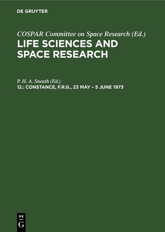 Constance, F.R.G., 23 May - 5 June 1973: Proceedings of the Open Meeting of the Working Group on Space Biology of the Sixteenth Plenary Meeting of Cospar