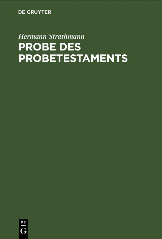 Probe Des Probetestaments: Kritik Und Dank
