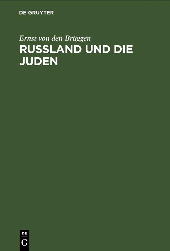 Russland Und Die Juden: Kulturgeschichtliche Skizzen
