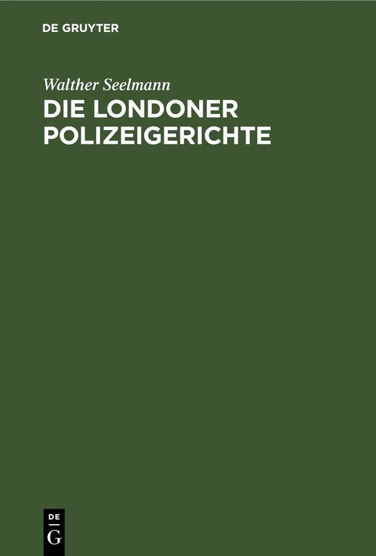 Die Londoner Polizeigerichte