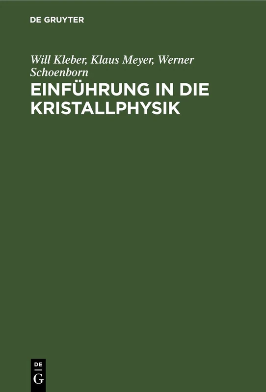 Einführung in Die Kristallphysik