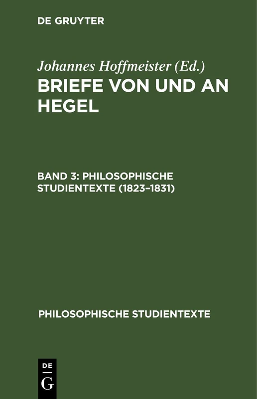 1823-1831 (Philosophische Studientexte)