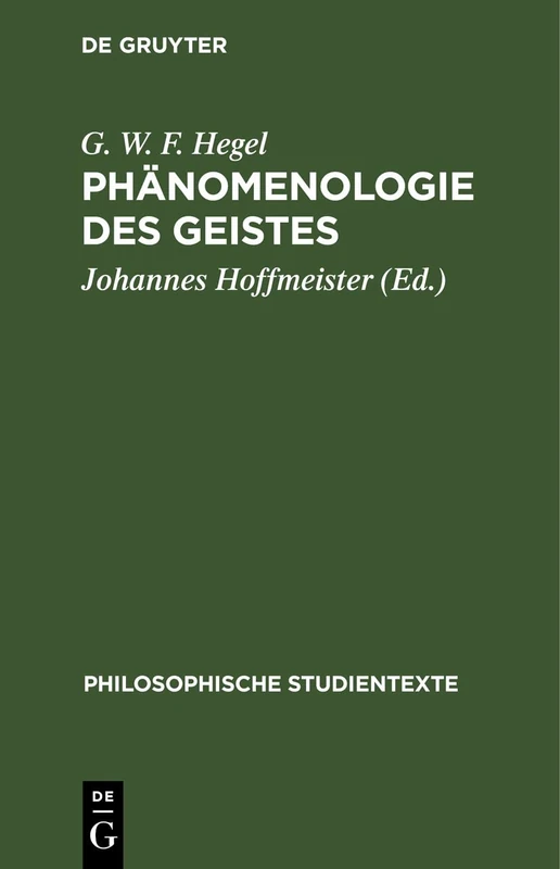 Phänomenologie Des Geistes (Philosophische Studientexte)