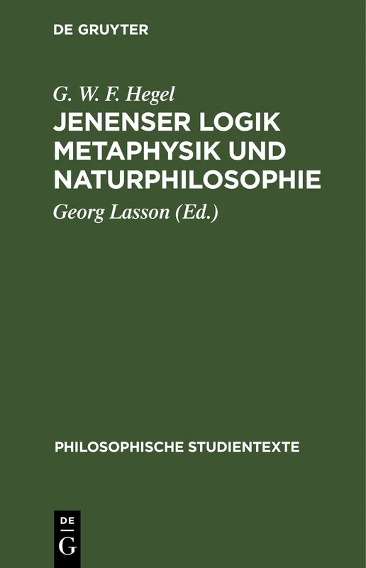 Jenenser Logik Metaphysik Und Naturphilosophie (Philosophische Studientexte)