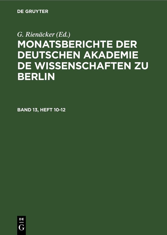 Monatsberichte Der Deutschen Akademie de Wissenschaften Zu Berlin: 13