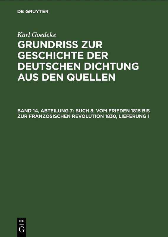 Abteilung 7, Buch 8: Vom Frieden 1815 Bis Zur Französischen Revolution 1830