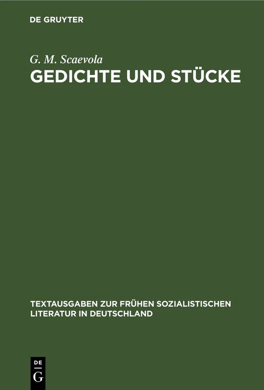 Gedichte Und Stücke: 20 (Textausgaben Zur Frühen Sozialistischen Literatur In Deutschland)