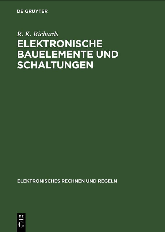 Elektronische Bauelemente Und Schaltungen: 17 (Elektronisches Rechnen Und Regeln)