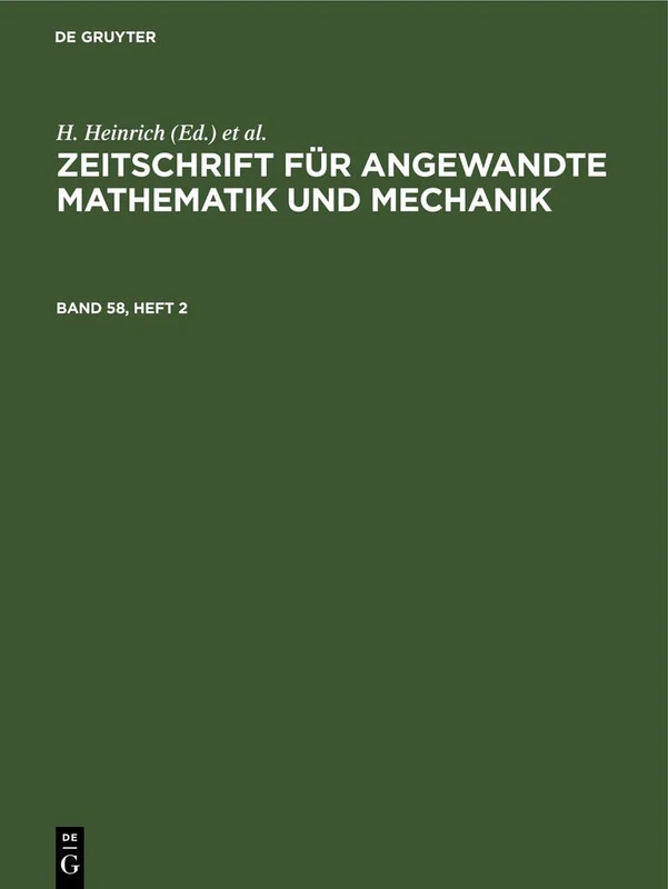 Zeitschrift Für Angewandte Mathematik Und Mechanik. Band 58, Heft 2