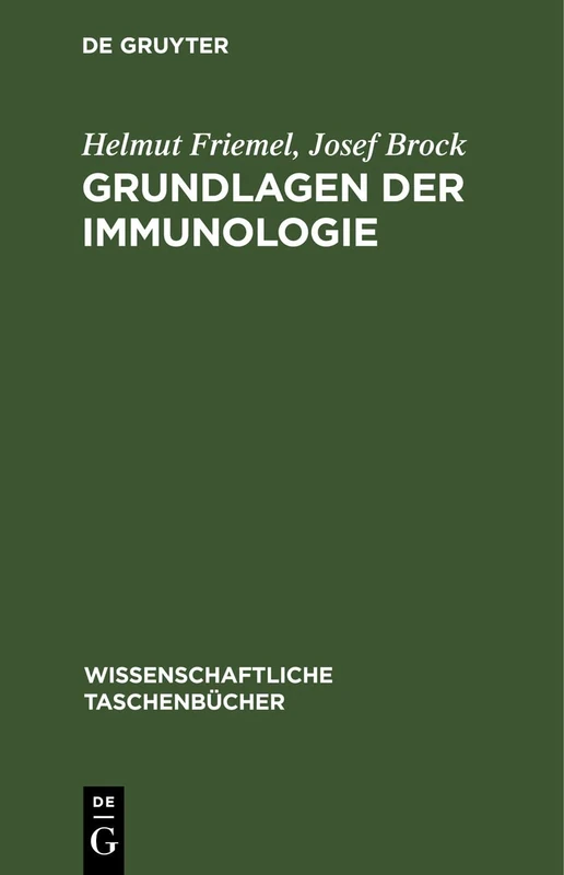 Grundlagen Der Immunologie: 109 (Wissenschaftliche Taschenbücher)
