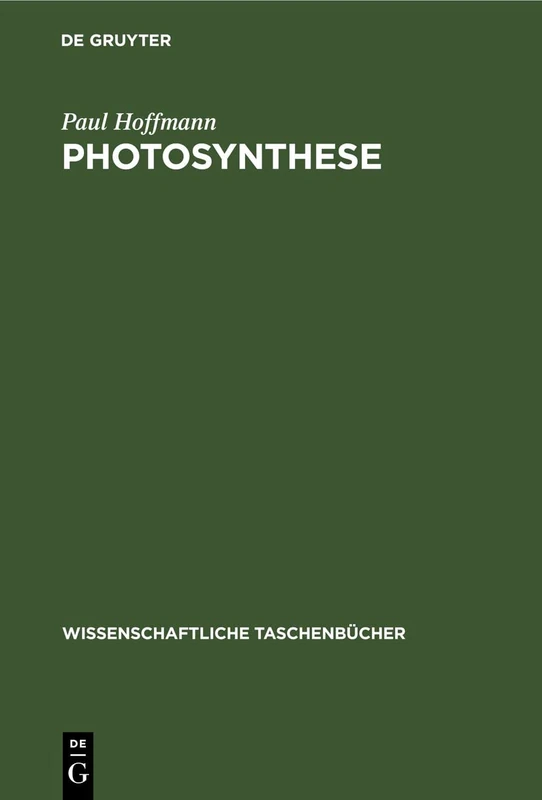 Photosynthese: 158 (Wissenschaftliche Taschenbücher)
