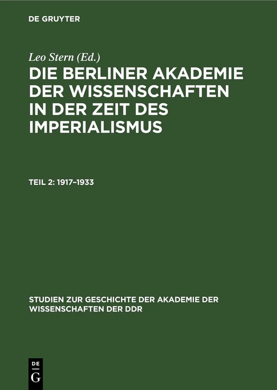 1917-1933: 2 (Studien Zur Geschichte der Akademie der Wissenschaften der Ddr)