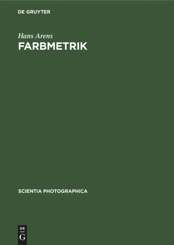 Farbmetrik: 1 (Scientia Photographica)